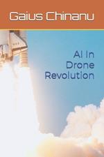 AI In Drone Revolution