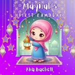 Alaynah's First Ramadan