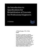 An Introduction to Specifications for Rehabilitation of Concrete for Professional Engineers