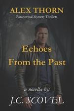 Echoes From the Past: Paranormal Mystery Thrillers