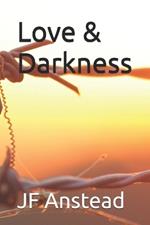 Love & Darkness