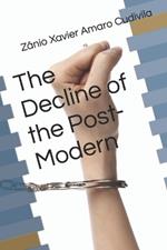 The Decline of the Post-Modern