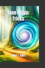 Teen Magic Tricks