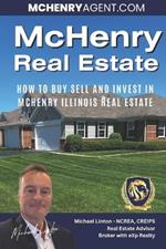 McHenry Real Estate: How To Buy Sell and Invest in Real Estate in McHenry, Illinois