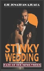 Stinky Wedding: Fate of Newlyweds