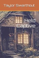 Held Captive