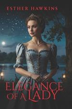 Elegance of a Lady: A Lady for Him, Book 3