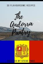 The Andorra Pantry: 30 Traditional Recipe's