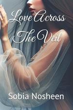 Love Across The Veil