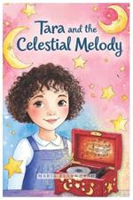 Tara and the Celestial Melody