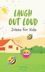 Laugh Out Loud Joke for Kids