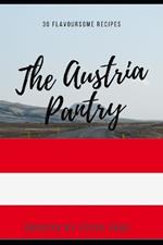 The Austria Pantry: 30 Flavoursome Recipe's