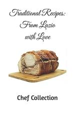 Traditional Recipes: From Lazio with Love