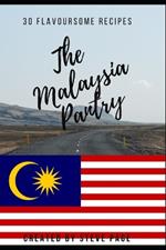 The Malaysia Pantry: 30 Flavoursome Recipe's