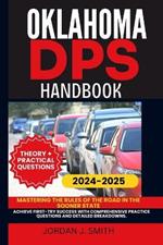 Oklahoma Dps Handbook: Mastering the Rules of the Road in the Sooner State