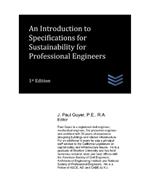 An Introduction to Specifications for Sustainability for Professional Engineers