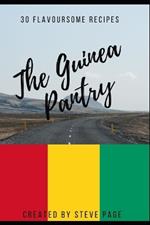 The Guinea Pantry: 30 Flavoursome Recipe's