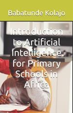 Introduction to Artificial Intelligence for Primary Schools in Africa