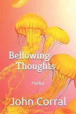 Bellowing Thoughts: Poetry