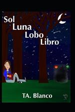 Sol Luna Lobo Libro