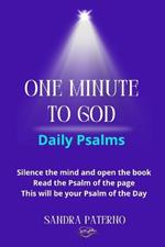 One Minute to God Daily Psalms