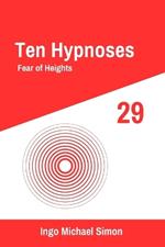 Ten Hypnoses 29: Fear of Heights