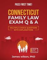 Connecticut Family Law Exam Q & A