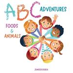 ABC Adventures: Foods and Animals