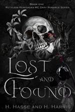 Lost & Found: Book 1 in the Ruthless Renegades DarkRomance Motorcycle Series