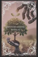 Conversations With Ai: How to discover the root truth in everything