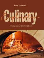 Culinary Exploration: Paleo Italian Cooking Book