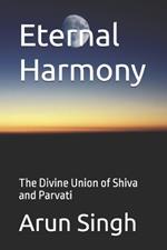 Eternal Harmony: The Divine Union of Shiva and Parvati