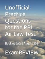 Unofficial Practice Questions for the PPL Air Law Test