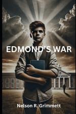 Edmond's War