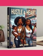 Hustle & Heart