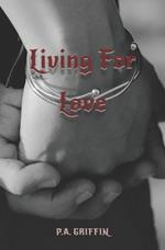 Living For Love: A Rockstar Romance