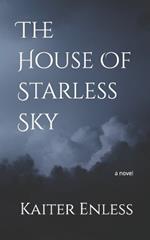 The House Of Starless Sky