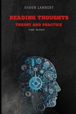 Reading thoughts: Theory And practice