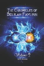 The Chronicles of Delilah Faylinn: A World Apart