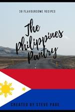 The Philippines Pantry: 30 Flavoursome Recipe's