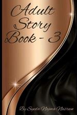 Story Book For Adult: Part 3