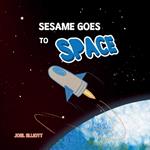 Sesame Goes To Space