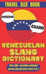 Venezuelan Slang Dictionary: An Entertaining Guide to the Colorful Language of Venezuela