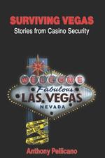 Surviving Vegas: Stories from Casino Security