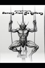 Samuel Ludke Presents: Demons From The Gallows