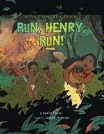 Run, Henry, Run!: Story of Hawai'i's First Christian