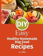 DIY Homemade Dog Food Recipes: Make Fresh Food at Home Inspired by Farmer's Dog