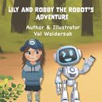 Lily and Robby the Robot's Adventure