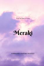 Meraki: From the heart to yours