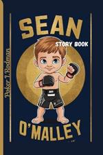 Sean O'Malley STORY BOOK: How a Kid from Montana Became a UFC Sensation